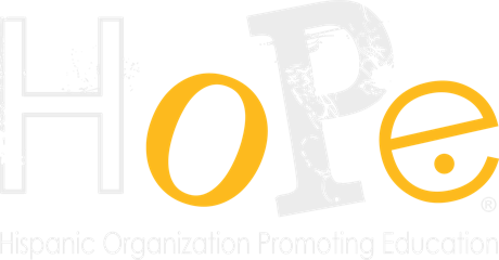 HoPe — Hispanic Organization Promoting Education